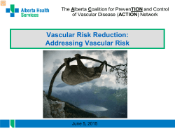 Vascular Risk Reduction: Addressing Vascular Risk