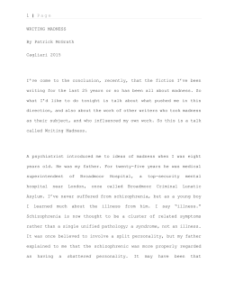 1 | Page WRITING MADNESS By Patrick McGrath Cagliari 2015 I`ve