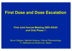First Dose and Dose Escalation