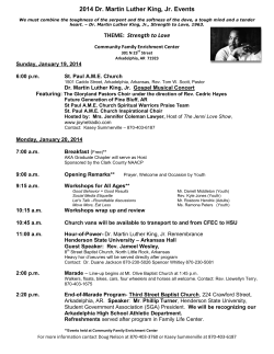 2014 Dr. Martin Luther King, Jr. Events THEME: Strength to Love