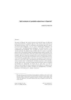 Split Analysis of Gradable Adjectives in Spanish