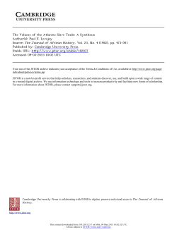 The Volume of the Atlantic Slave Trade: A Synthesis Author(s): Paul