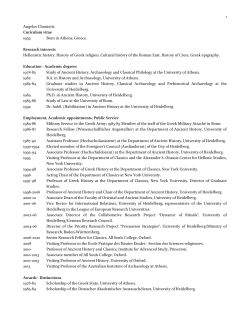 Angelos Chaniotis 1959 Born in Athens, Greece. Research interests