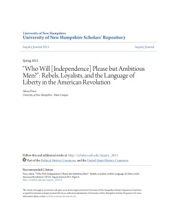 "Who Will [Independence] Please but Ambitious Men?": Rebels