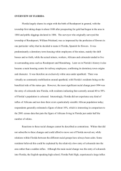 OVERVIEW OF FLORIDA Florida largely shares its origin with the