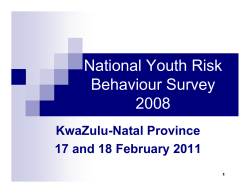 National Youth Risk Behaviour Survey 2008 - KwaZulu