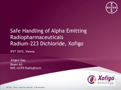 Safe Handling of Alpha Emitting Radiopharmaceuticals Radium
