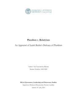 Pluralism v. Relativism An Appraisal of Isaiah Berlin`s Defence of