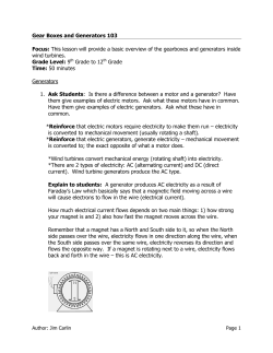 Gear Boxes and Generators 103 Focus: This lesson will provide a