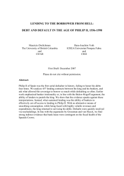 LENDING TO THE BORROWER FROM HELL: DEBT AND