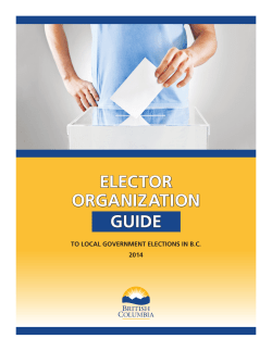 Elector Organization Guide to Local Government Elections in B.C.