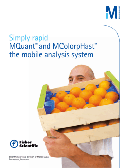 MQuant&trade; and MColorpHast&trade; the mobile analysis system