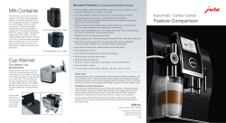 Standard Features on Jura Automatic Coffee Centers