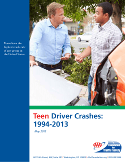 Teen Driver Crashes: 1994-2013 - AAA Foundation for Traffic Safety