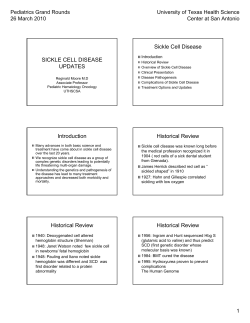 Sickle Cell Disease SICKLE CELL DISEASE UPDATES