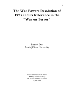 The War Powers Resolution of 1973 and its Relevance in the “War
