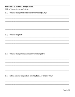 Exercise 1 (4 marks): &ldquo;The pH Scale&rdquo; Milk of Magnesia has a pH of