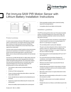 Pet Immune SAW PIR Motion Sensor with Lithium Battery