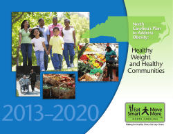 North Carolina`s Plan to Address Obesity: Healthy Weight and