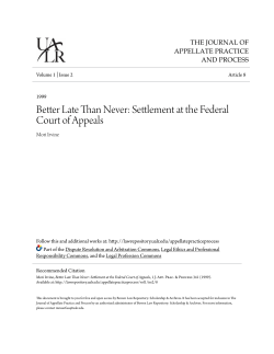 Better Late Than Never: Settlement at the Federal Court of Appeals