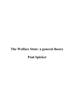 The Welfare State: a general theory Paul Spicker