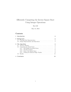 Efficiently Computing the Inverse Square Root Using Integer