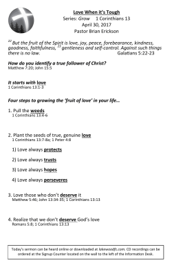 22 But the fruit of the Spirit is love, joy, peace, forebearance