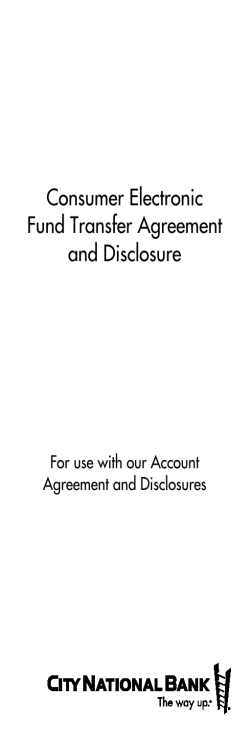 Consumer Electronic Fund Transfer Agreement and Disclosure