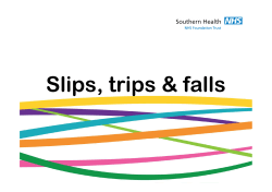 Slips Trips and Falls presentation