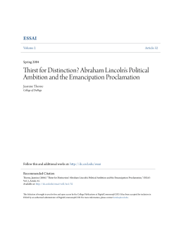 Thirst for Distinction? Abraham Lincoln`s Political Ambition and the