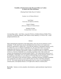 Possibility of Death Sentence Has Divergent Effect on Verdicts for