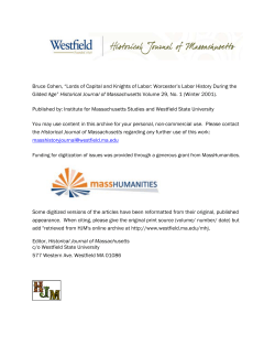 Lords of Capital and Knights of Labor: Worcester`s Labor History