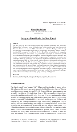 Integrate Bioethics in the New Epoch