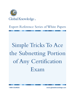 Simple Tricks To Ace the Subnetting Portion of Any Certification Exam
