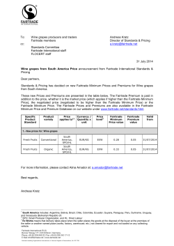 31 July 2014 Wine grapes from South America Price announcement