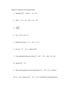 Chapter 6 Semester Test Study Guide 1. Simplify (3     2 + 4