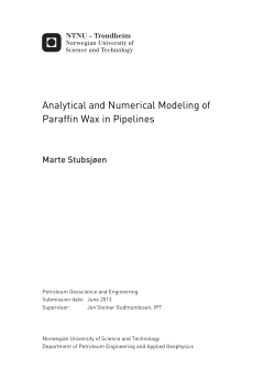 Analytical and Numerical Modeling of Paraffin Wax in Pipelines