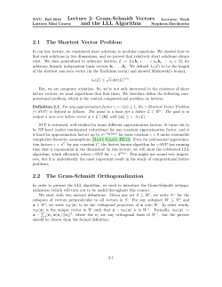 Lecture 2: Gram-Schmidt Vectors and the LLL Algorithm 2.1 The