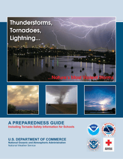 Thunderstorms, Tornadoes, Lightning &ndash; A Preparedness Guide.