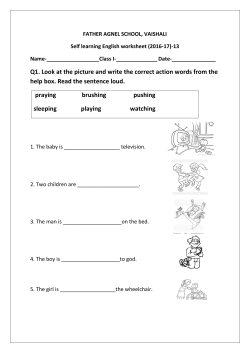 Q1. Look at the picture and write the correct action