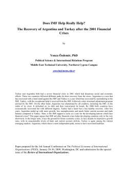 Does IMF Help Really Help? The Recovery of Argentina and Turkey