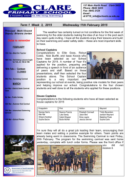 Dates to remember Term 1 Week 3, 2015 Wednesday 11th February