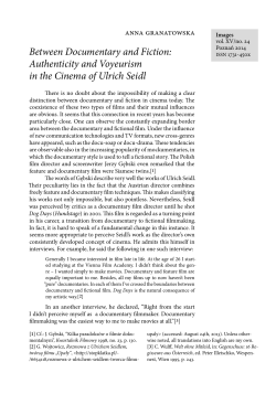 Between Documentary and Fiction: Authenticity and Voyeurism in