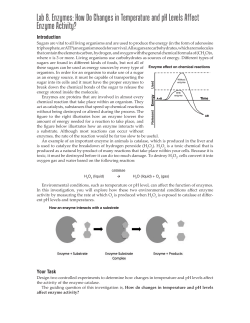 Lab 8. Enzymes: How Do Changes in Temperature and pH Levels