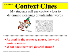 My students will use context clues to determine meanings of