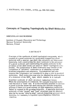 Concepts of Trapping Topologically by Shell Molecules