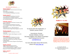 August 3&mdash;9, 2015 To request 2015 YES!