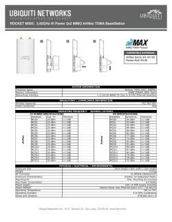 ROCKET M365: 3.65GHz Hi Power 2x2 MIMO AirMax TDMA