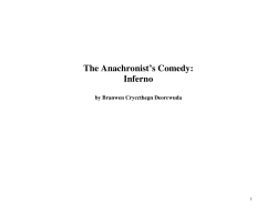 The Anachronist`s Comedy: Inferno