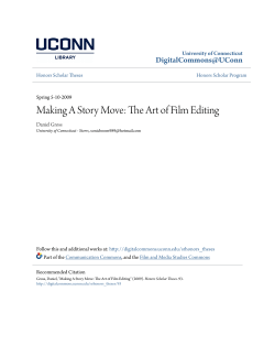 Making A Story Move: The Art of Film Editing